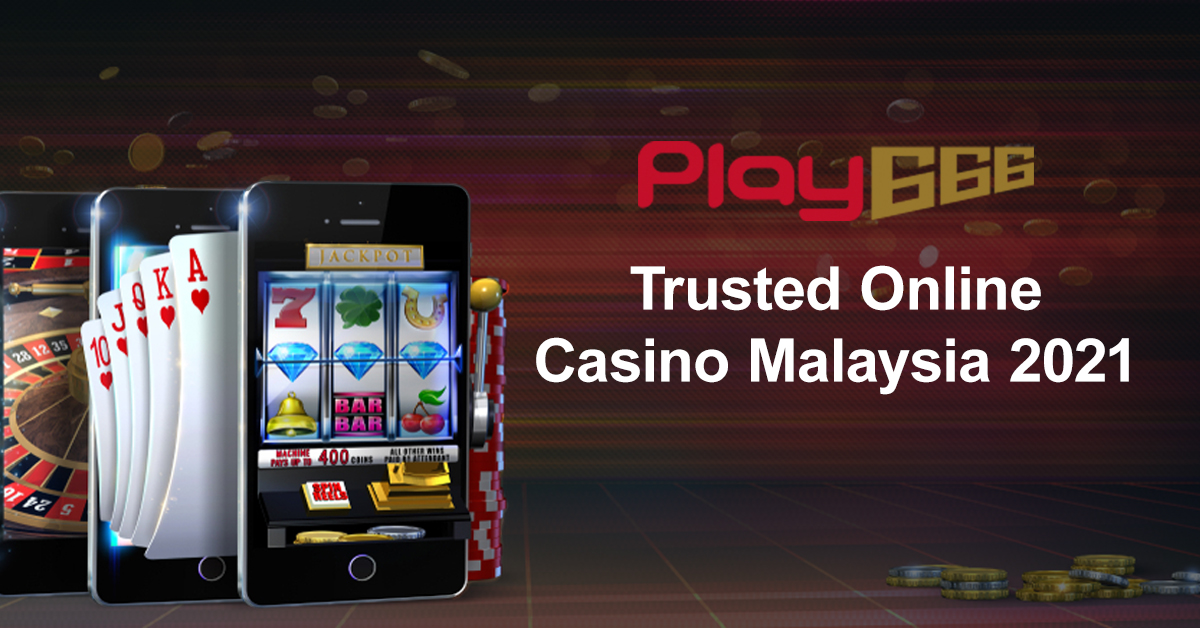 trusted online casino malaysia