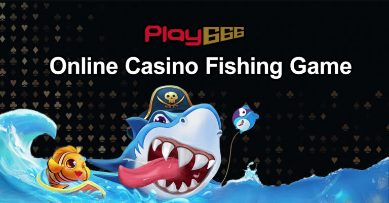 Online Casino Fishing Game