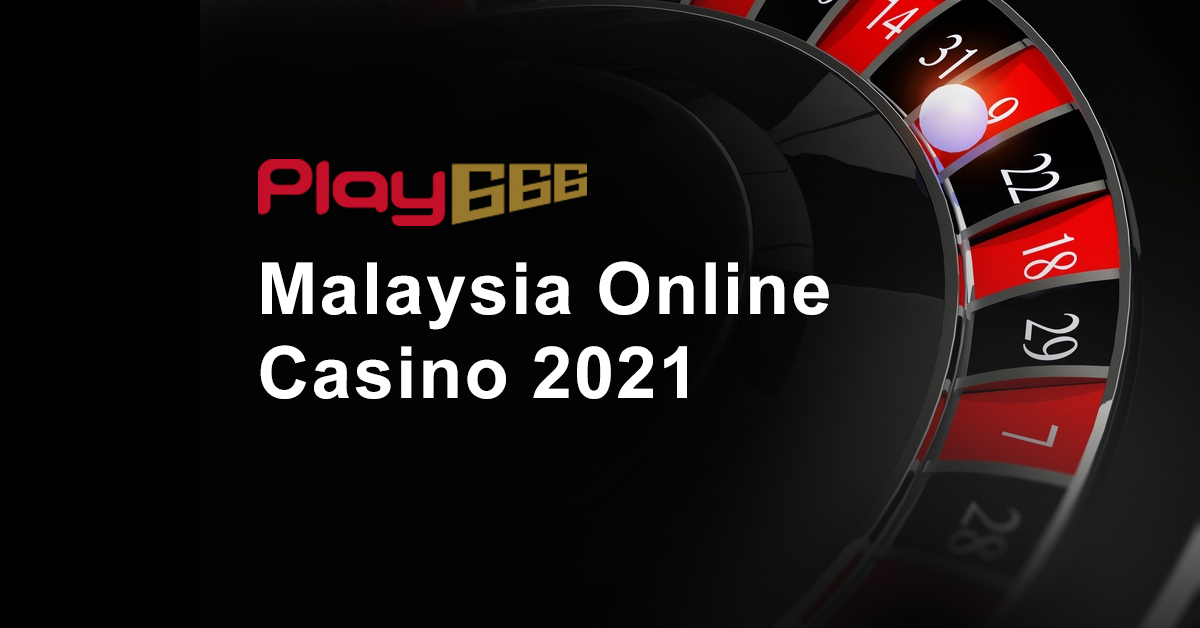 malaysia online casino