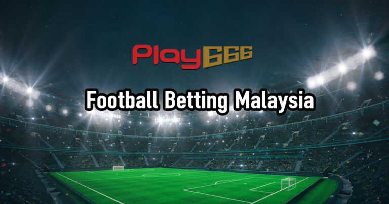 football betting malaysia