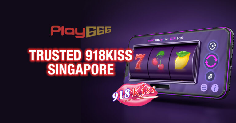 trusted 918kiss singapore
