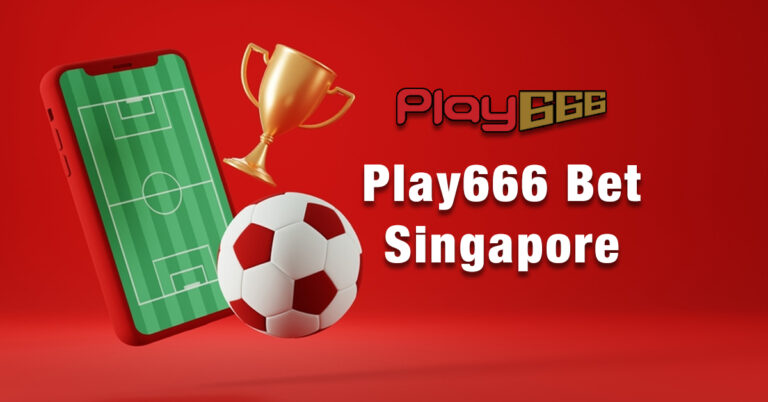 play666 bet singapore