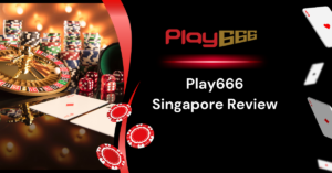 Play666 Singapore Review